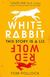 Tom Pollock, White Rabbit, Red Wolf