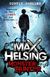 Curtis Jobling, Max Helsing, Monster Hunter