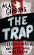 Alan Gibbons, The Trap
